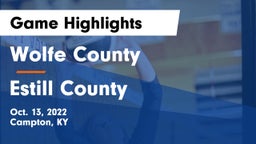 Wolfe County  vs Estill County  Game Highlights - Oct. 13, 2022