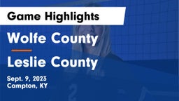 Wolfe County  vs Leslie County  Game Highlights - Sept. 9, 2023