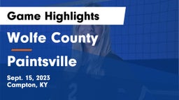 Wolfe County  vs Paintsville  Game Highlights - Sept. 15, 2023