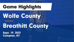 Wolfe County  vs Breathitt County  Game Highlights - Sept. 19, 2023