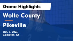 Wolfe County  vs Pikeville  Game Highlights - Oct. 7, 2023