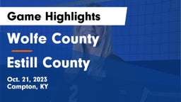 Wolfe County  vs Estill County  Game Highlights - Oct. 21, 2023