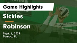Sickles  vs Robinson  Game Highlights - Sept. 6, 2022