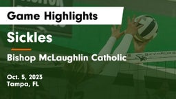 Sickles  vs Bishop McLaughlin Catholic  Game Highlights - Oct. 5, 2023