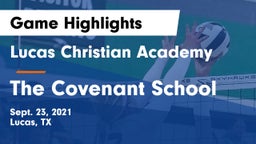 Lucas Christian Academy vs The Covenant School Game Highlights - Sept. 23, 2021