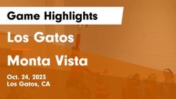 Los Gatos  vs Monta Vista  Game Highlights - Oct. 24, 2023