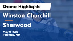 Winston Churchill  vs Sherwood Game Highlights - May 8, 2023