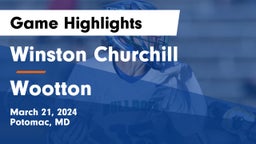 Winston Churchill  vs Wootton Game Highlights - March 21, 2024