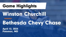 Winston Churchill  vs Bethesda Chevy Chase Game Highlights - April 12, 2024