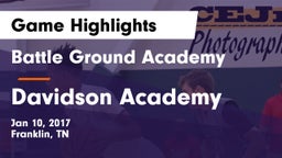 Battle Ground Academy  vs Davidson Academy Game Highlights - Jan 10, 2017