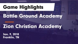Battle Ground Academy  vs Zion Christian Academy  Game Highlights - Jan. 9, 2018
