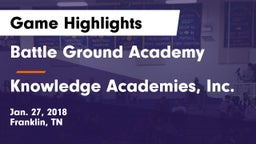 Battle Ground Academy  vs Knowledge Academies, Inc. Game Highlights - Jan. 27, 2018