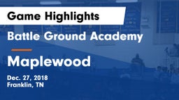 Battle Ground Academy  vs Maplewood  Game Highlights - Dec. 27, 2018