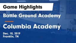 Battle Ground Academy  vs Columbia Academy  Game Highlights - Dec. 10, 2019