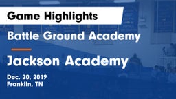 Battle Ground Academy  vs Jackson Academy  Game Highlights - Dec. 20, 2019