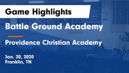 Battle Ground Academy  vs Providence Christian Academy  Game Highlights - Jan. 20, 2020