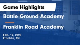 Battle Ground Academy  vs Franklin Road Academy Game Highlights - Feb. 12, 2020