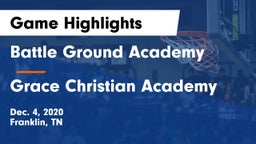 Battle Ground Academy  vs Grace Christian Academy Game Highlights - Dec. 4, 2020