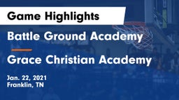 Battle Ground Academy  vs Grace Christian Academy Game Highlights - Jan. 22, 2021