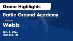 Battle Ground Academy  vs Webb Game Highlights - Jan. 6, 2023