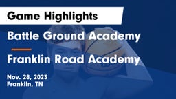 Battle Ground Academy  vs Franklin Road Academy Game Highlights - Nov. 28, 2023