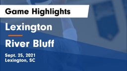Lexington  vs River Bluff  Game Highlights - Sept. 25, 2021