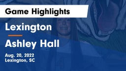 Lexington  vs Ashley Hall Game Highlights - Aug. 20, 2022