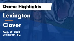 Lexington  vs Clover  Game Highlights - Aug. 20, 2022