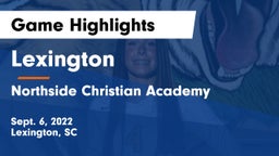 Lexington  vs Northside Christian Academy Game Highlights - Sept. 6, 2022