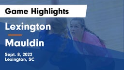 Lexington  vs Mauldin  Game Highlights - Sept. 8, 2022