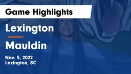 Lexington  vs Mauldin  Game Highlights - Nov. 5, 2022