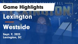 Lexington  vs Westside  Game Highlights - Sept. 9, 2023