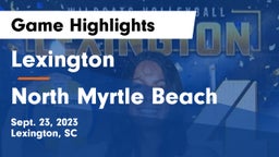 Lexington  vs North Myrtle Beach  Game Highlights - Sept. 23, 2023