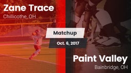 Matchup: Zane Trace HS vs. Paint Valley  2017