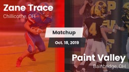 Matchup: Zane Trace HS vs. Paint Valley  2019