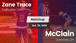 Matchup: Zane Trace HS vs. McClain  2020