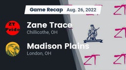 Recap: Zane Trace  vs. Madison Plains  2022