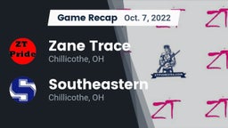 Recap: Zane Trace  vs. Southeastern  2022