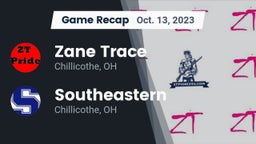 Recap: Zane Trace  vs. Southeastern  2023
