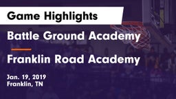 Battle Ground Academy  vs Franklin Road Academy Game Highlights - Jan. 19, 2019