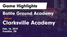 Battle Ground Academy  vs Clarksville Academy Game Highlights - Feb. 16, 2019