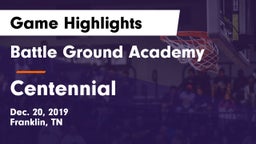 Battle Ground Academy  vs Centennial Game Highlights - Dec. 20, 2019
