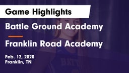 Battle Ground Academy  vs Franklin Road Academy Game Highlights - Feb. 12, 2020