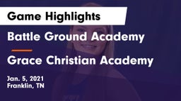 Battle Ground Academy  vs Grace Christian Academy Game Highlights - Jan. 5, 2021