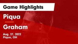 Piqua  vs Graham  Game Highlights - Aug. 27, 2022