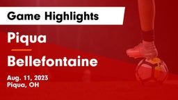 Piqua  vs Bellefontaine  Game Highlights - Aug. 11, 2023
