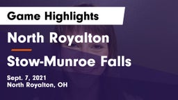 North Royalton  vs Stow-Munroe Falls  Game Highlights - Sept. 7, 2021