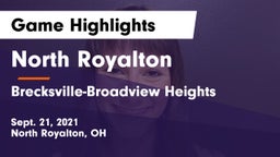 North Royalton  vs Brecksville-Broadview Heights  Game Highlights - Sept. 21, 2021