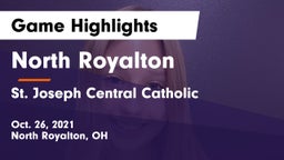 North Royalton  vs St. Joseph Central Catholic  Game Highlights - Oct. 26, 2021