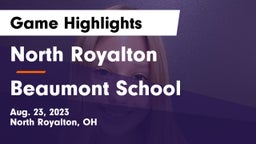 North Royalton  vs Beaumont School Game Highlights - Aug. 23, 2023